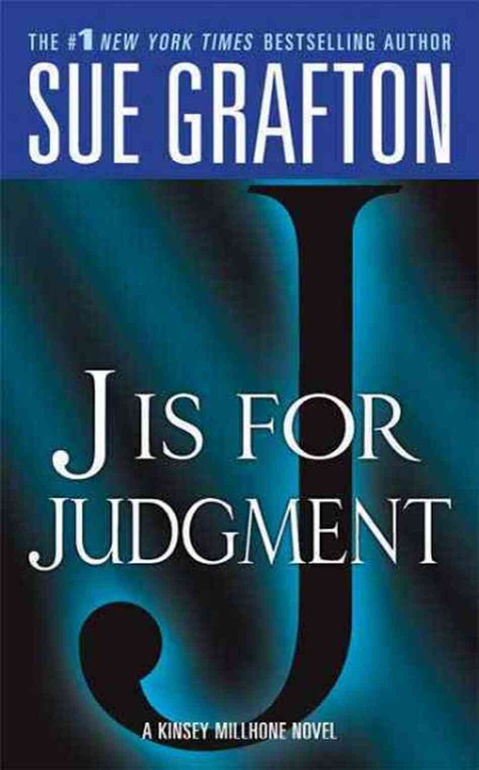 J is for Judgment J is for Judgment