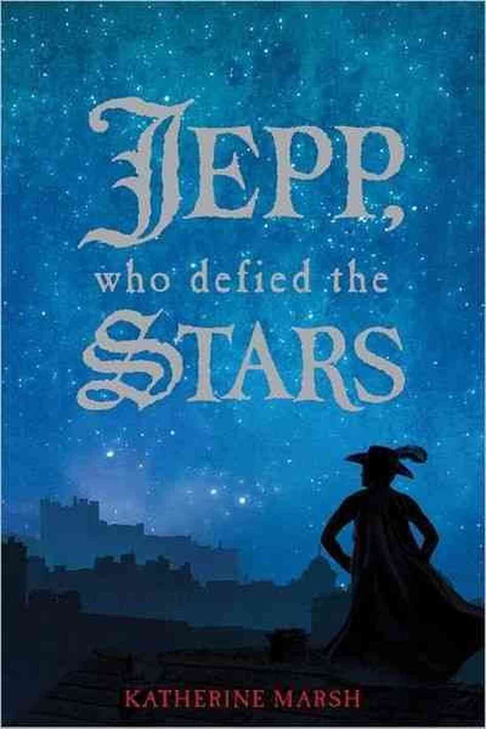 Jepp, Who Defied the Stars Jepp, Who Defied the Stars