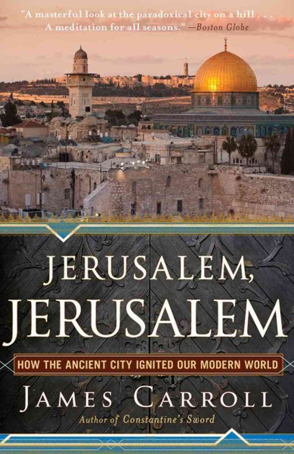 Jerusalem, Jerusalem Jerusalem, Jerusalem