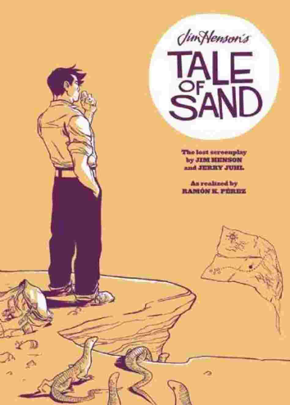 Jim Henson's Tale of Sand Jim Henson's Tale of Sand