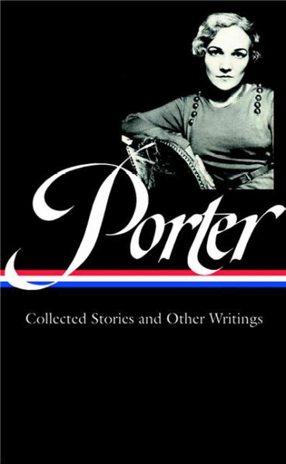 Katherine Anne Porter Katherine Anne Porter