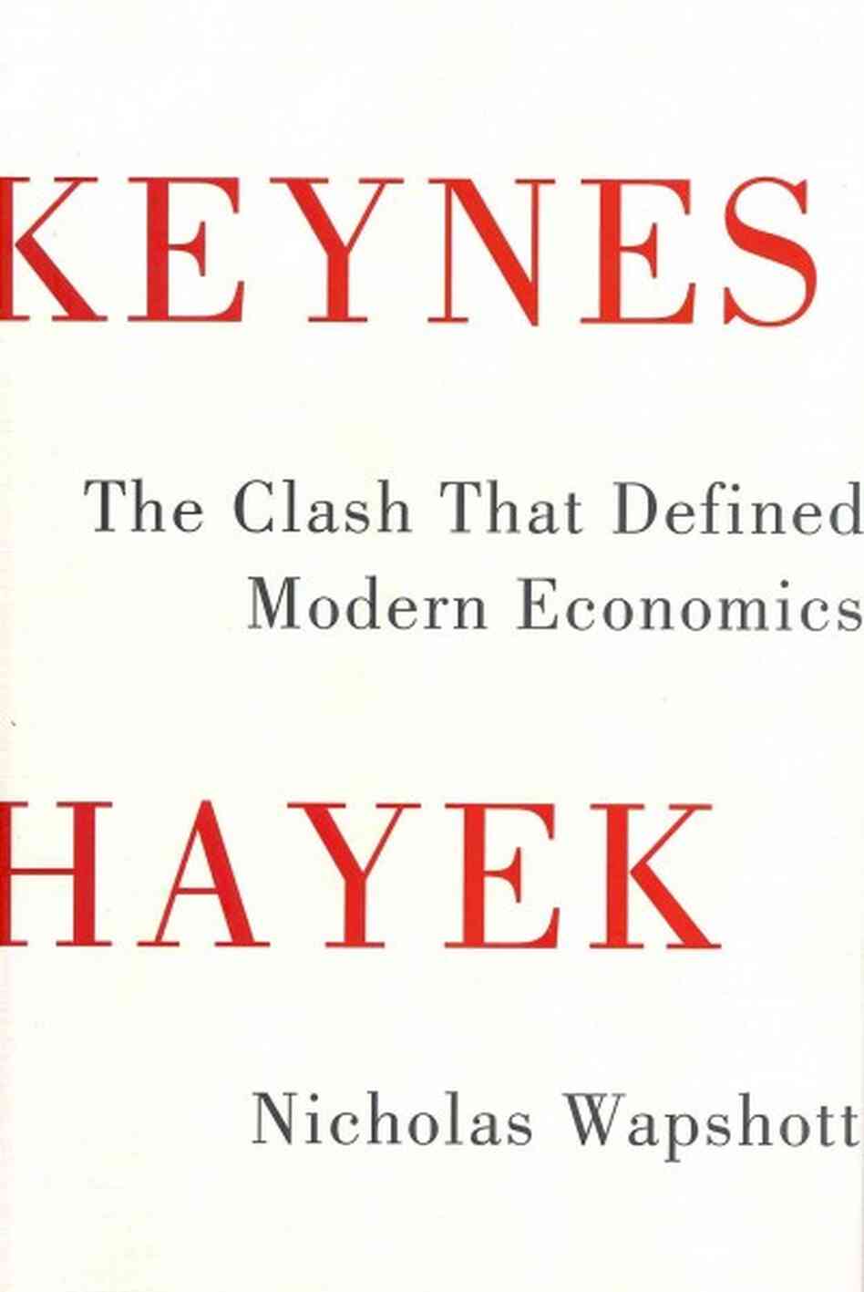 Keynes Hayek Keynes Hayek