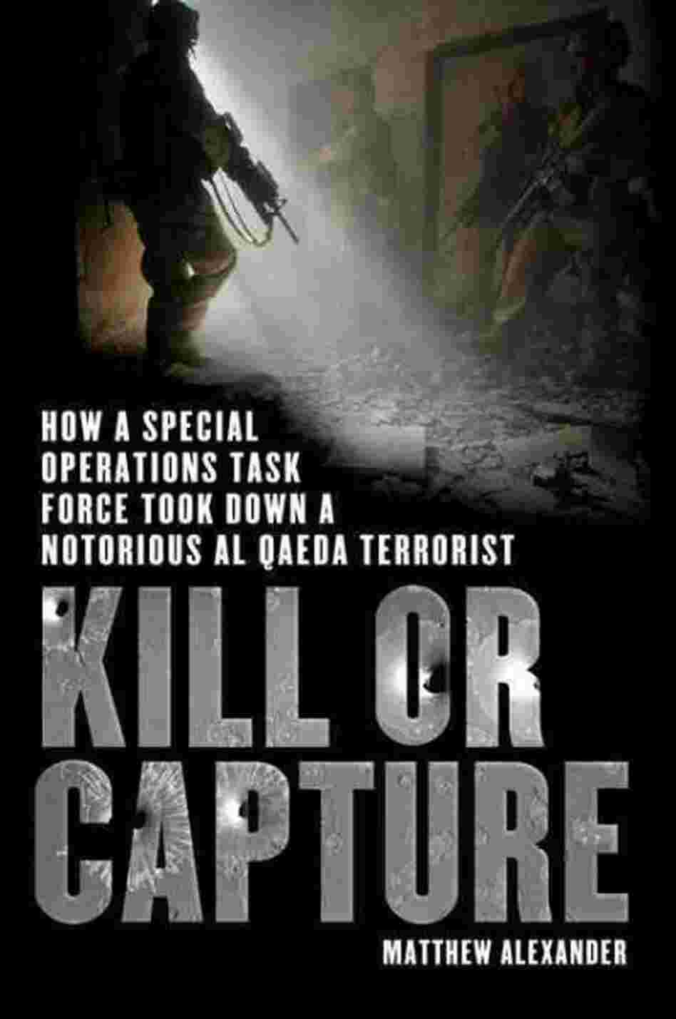 Kill or Capture