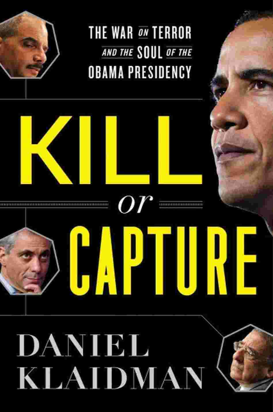 Kill or Capture Kill or Capture