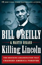 Killing Lincoln Killing Lincoln