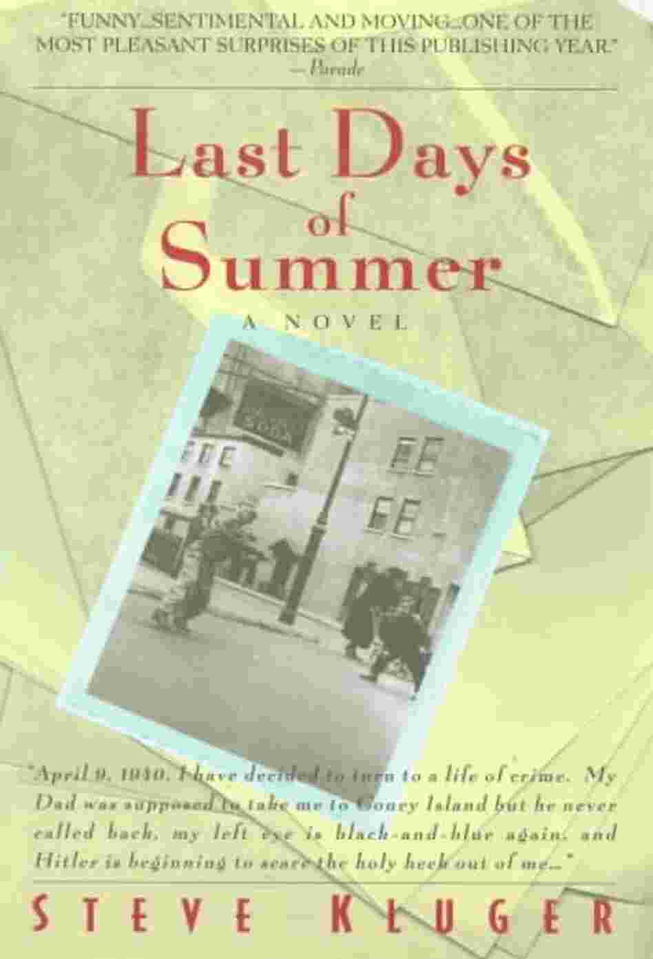 Last Days of Summer Last Days of Summer