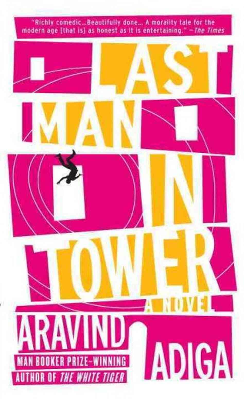 Last Man in Tower Last Man in Tower