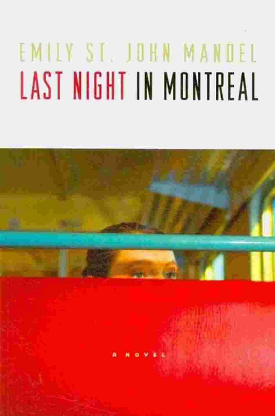 Last Night in Montreal