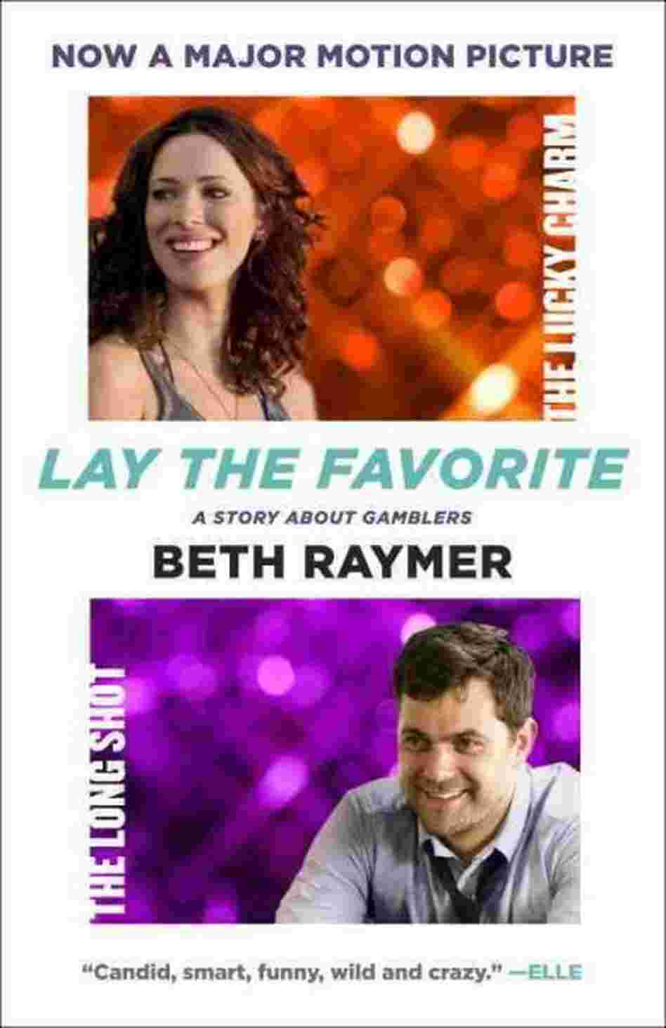 Lay the Favorite Lay the Favorite