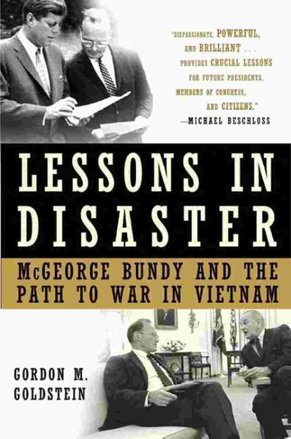 Lessons in Disaster Lessons in Disaster