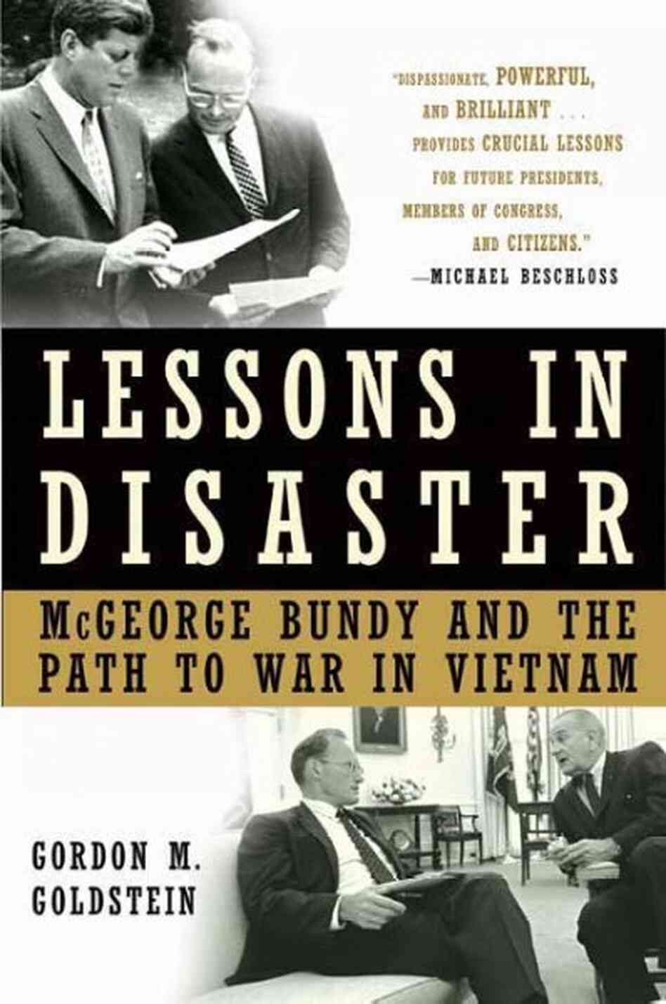 Lessons in Disaster Lessons in Disaster