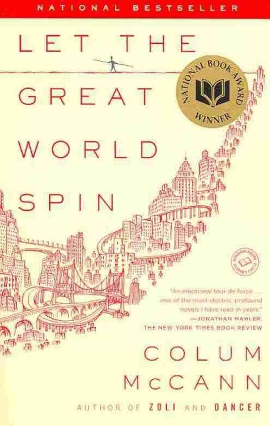 Let the Great World Spin Let the Great World Spin