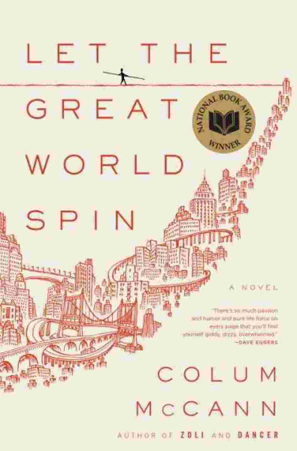 Let the Great World Spin Let the Great World Spin