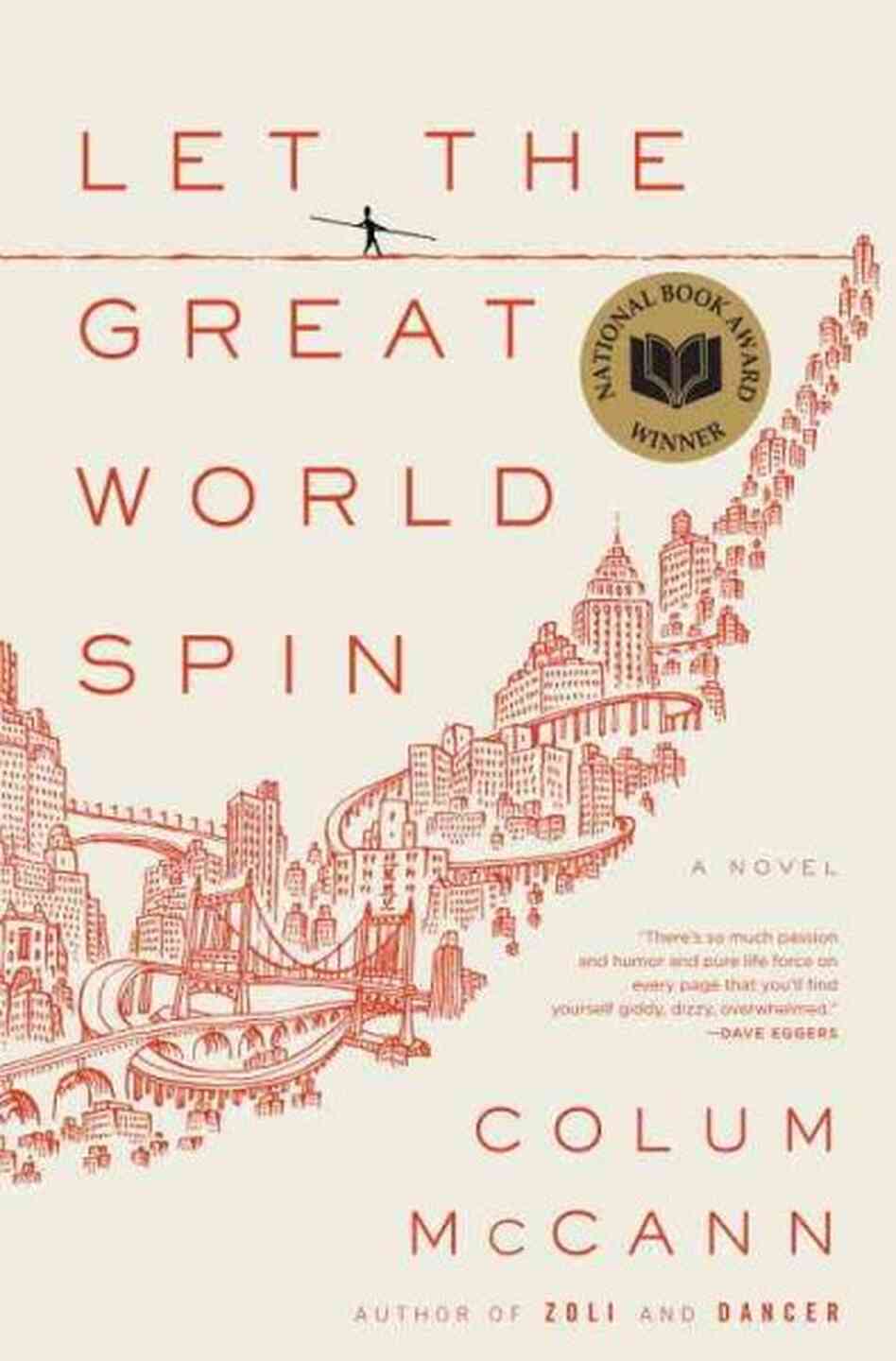 Let the Great World Spin Let the Great World Spin