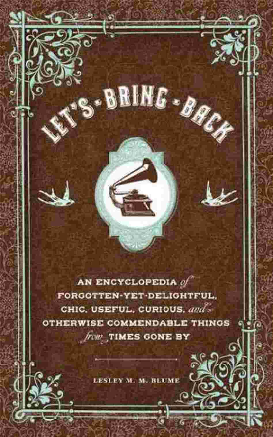 Let's Bring Back...