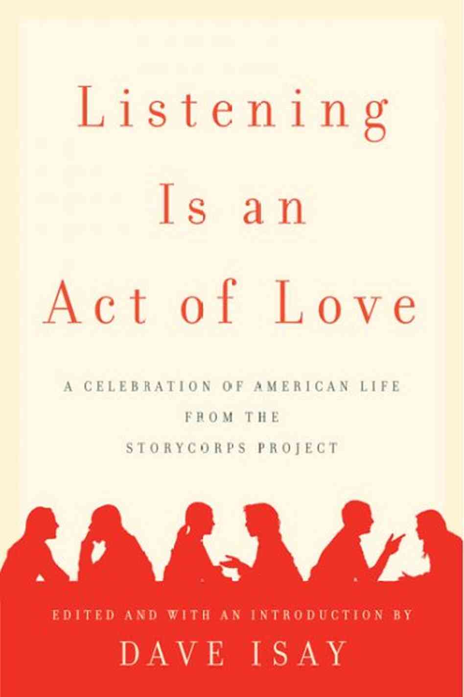 Listening Is an Act of Love