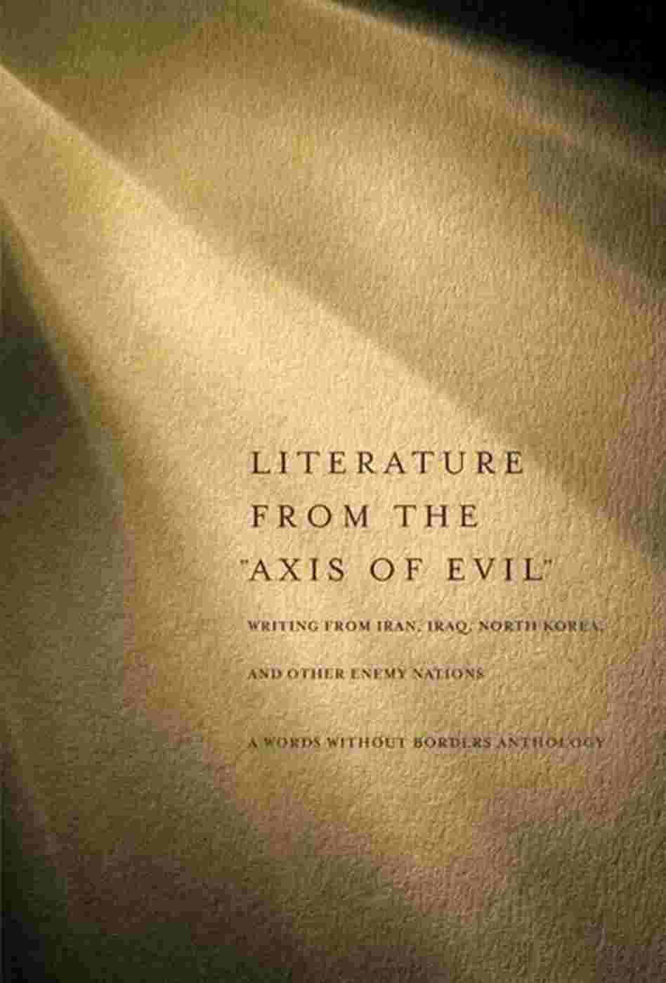 Literature from the Axis of Evil