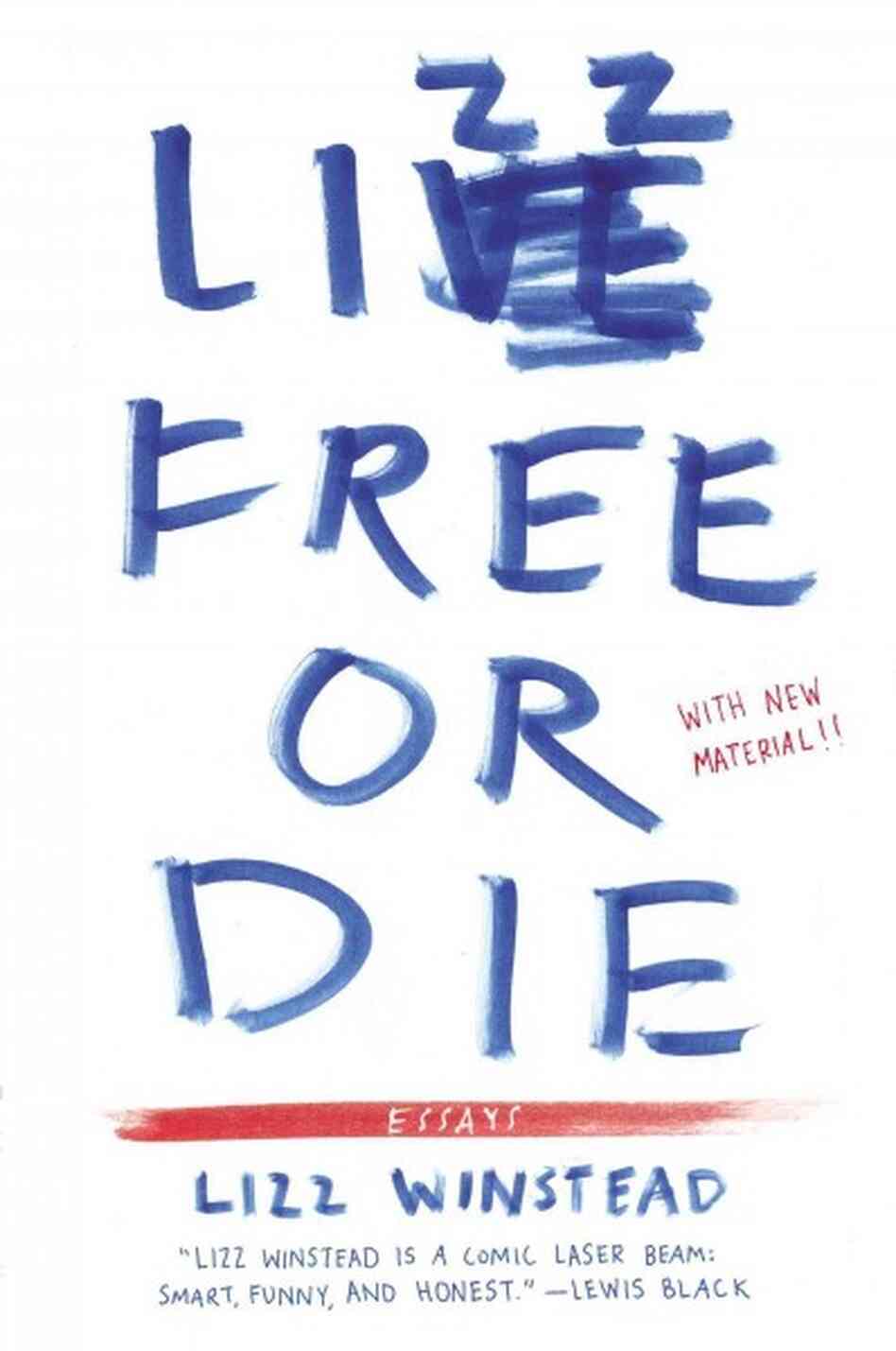 Lizz Free or Die Lizz Free or Die
