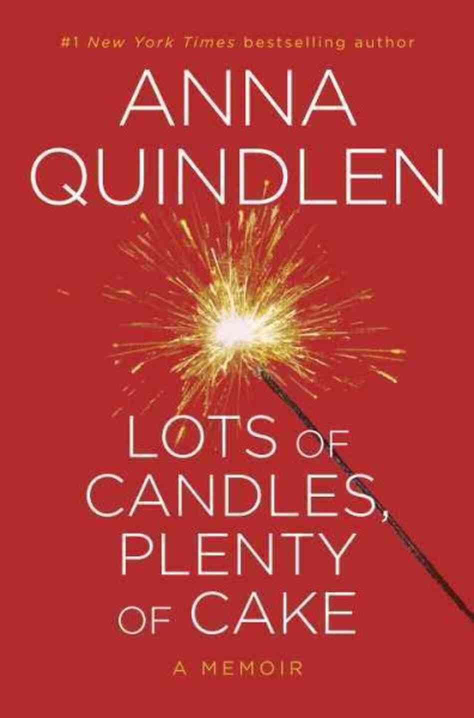 Lots of Candles, Plenty of Cake Lots of Candles, Plenty of Cake