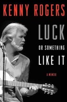 Luck or Something Like It