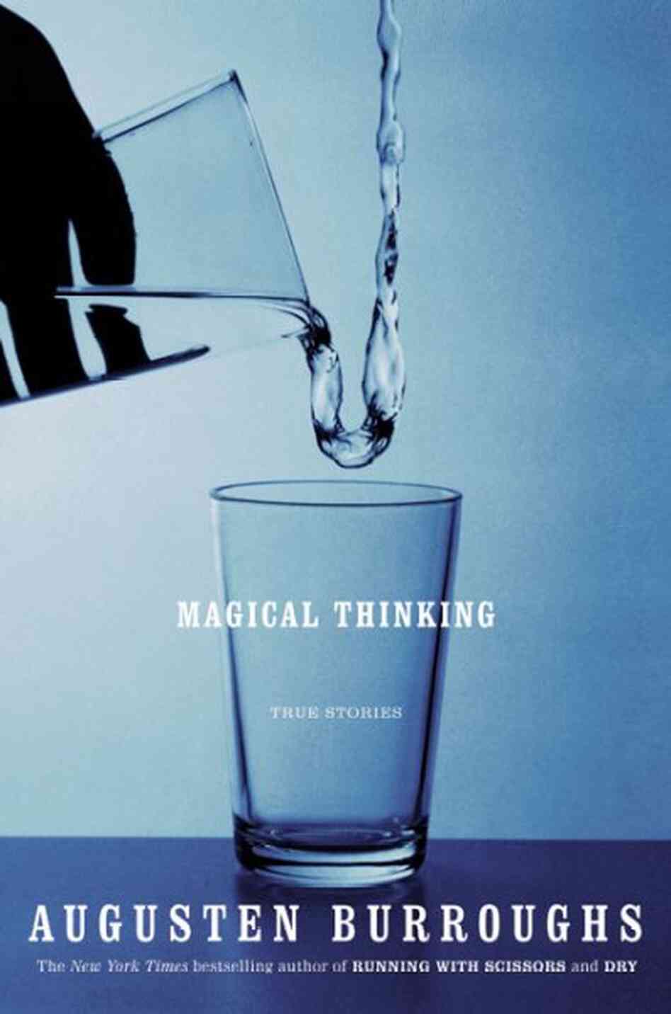 Magical Thinking Magical Thinking
