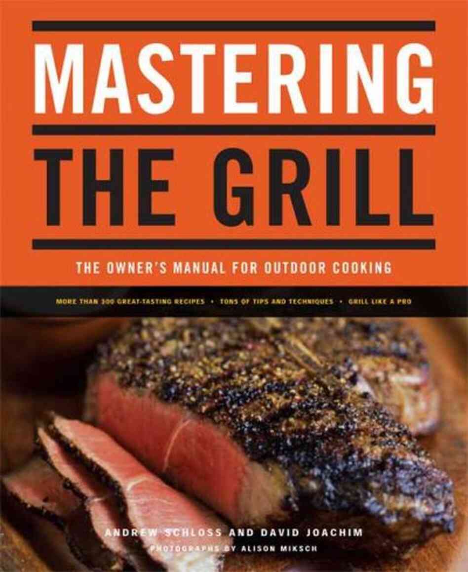 Mastering the Grill Mastering the Grill
