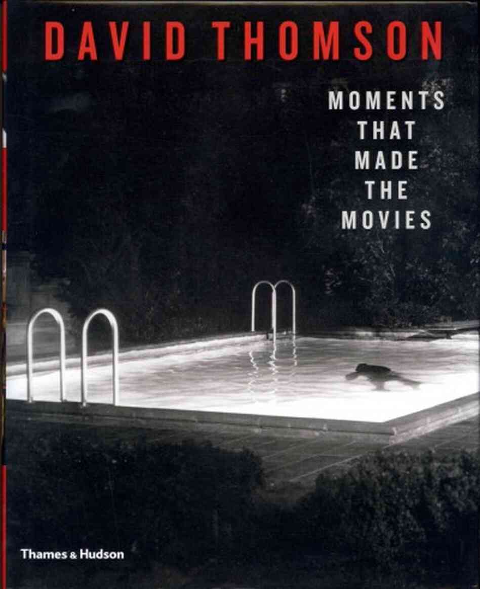 Moments That Made the Movies Moments That Made the Movies