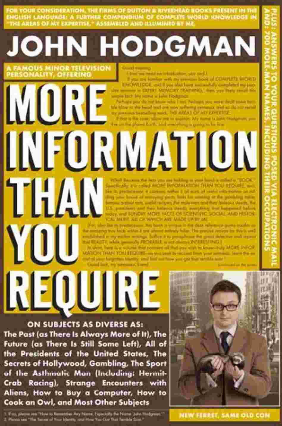 More Information Than You Require More Information Than You Require
