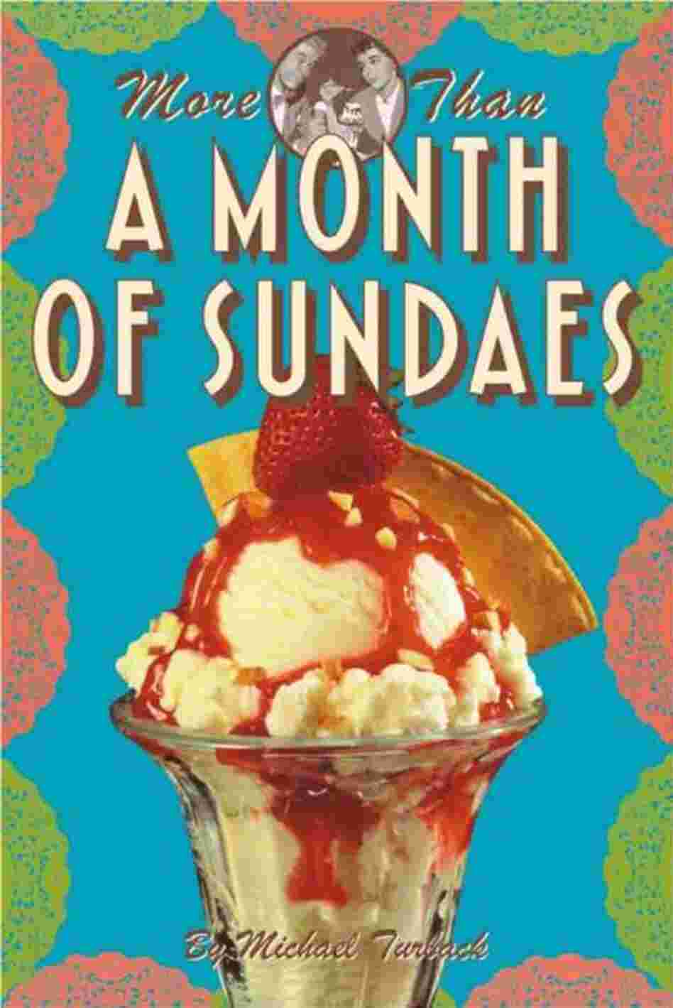 More Than a Month of Sundaes