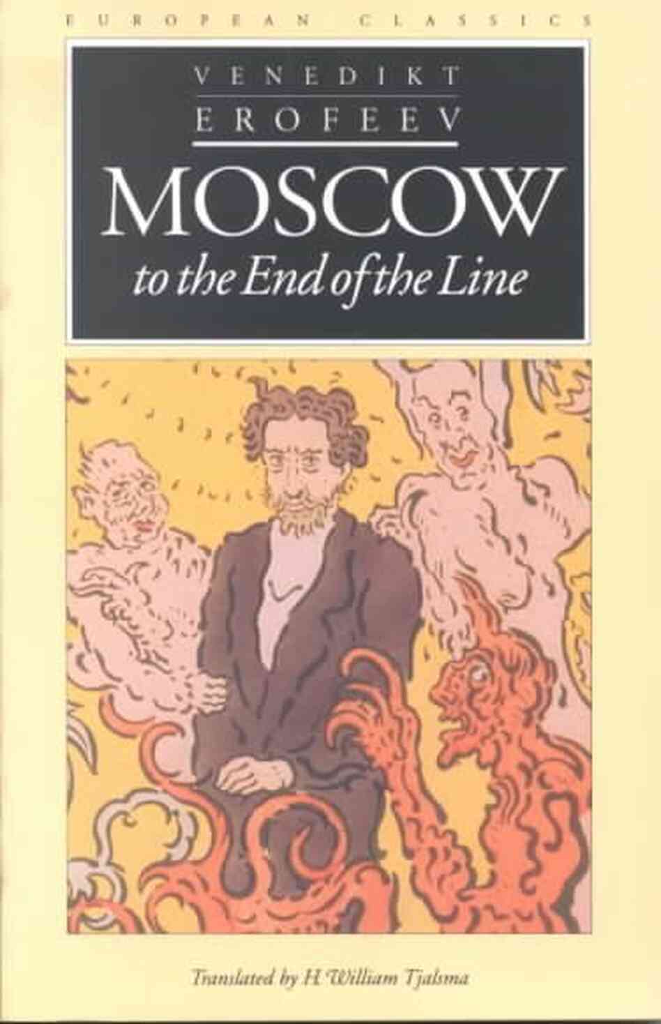 Moscow to the End of the Line Moscow to the End of the Line