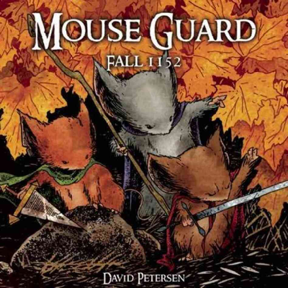 Mouse Guard 1 Mouse Guard 1