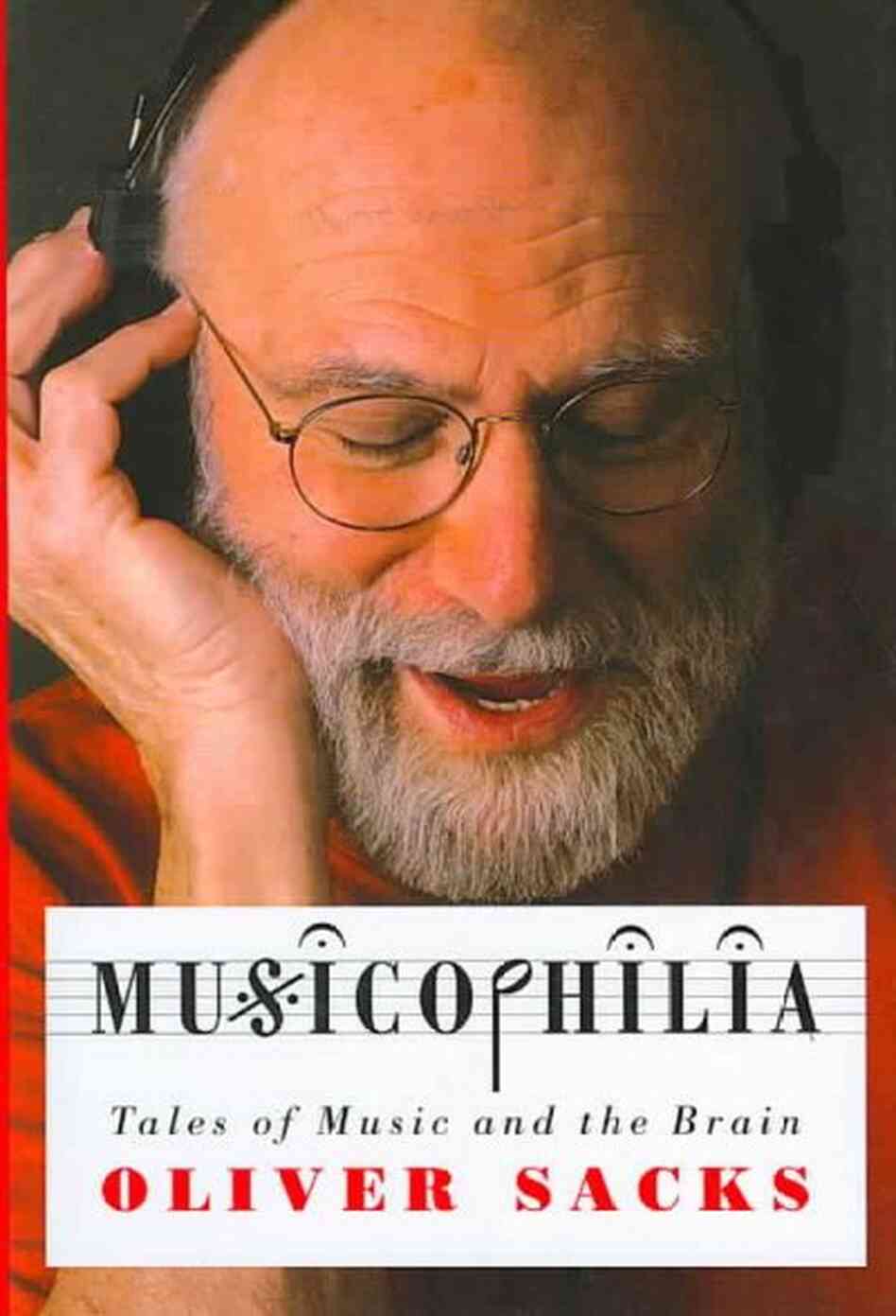 Musicophilia Musicophilia