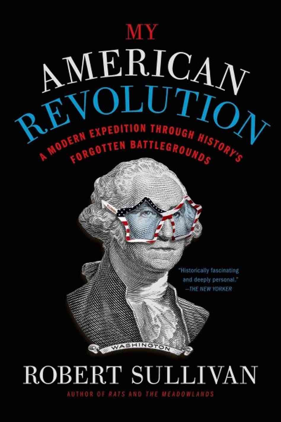 My American Revolution My American Revolution