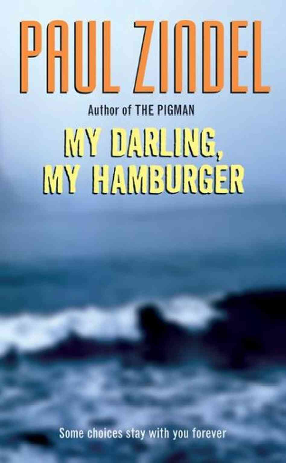 My Darling, My Hamburger My Darling, My Hamburger