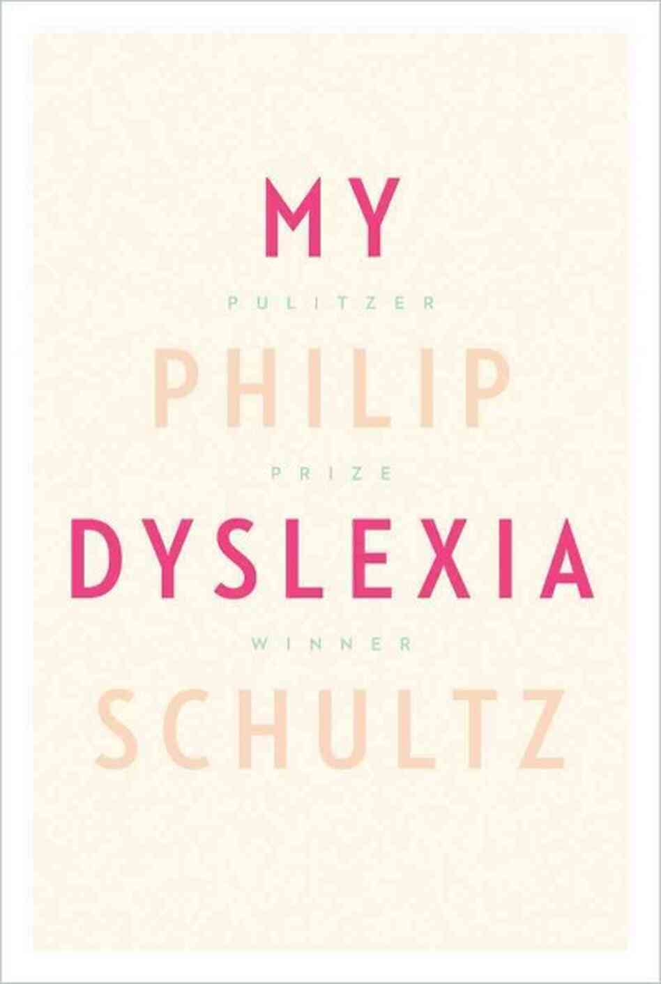 My Dyslexia My Dyslexia