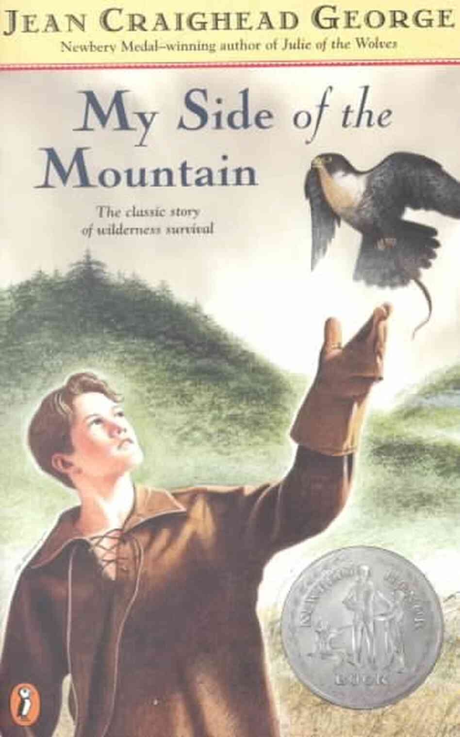My Side of the Mountain My Side of the Mountain