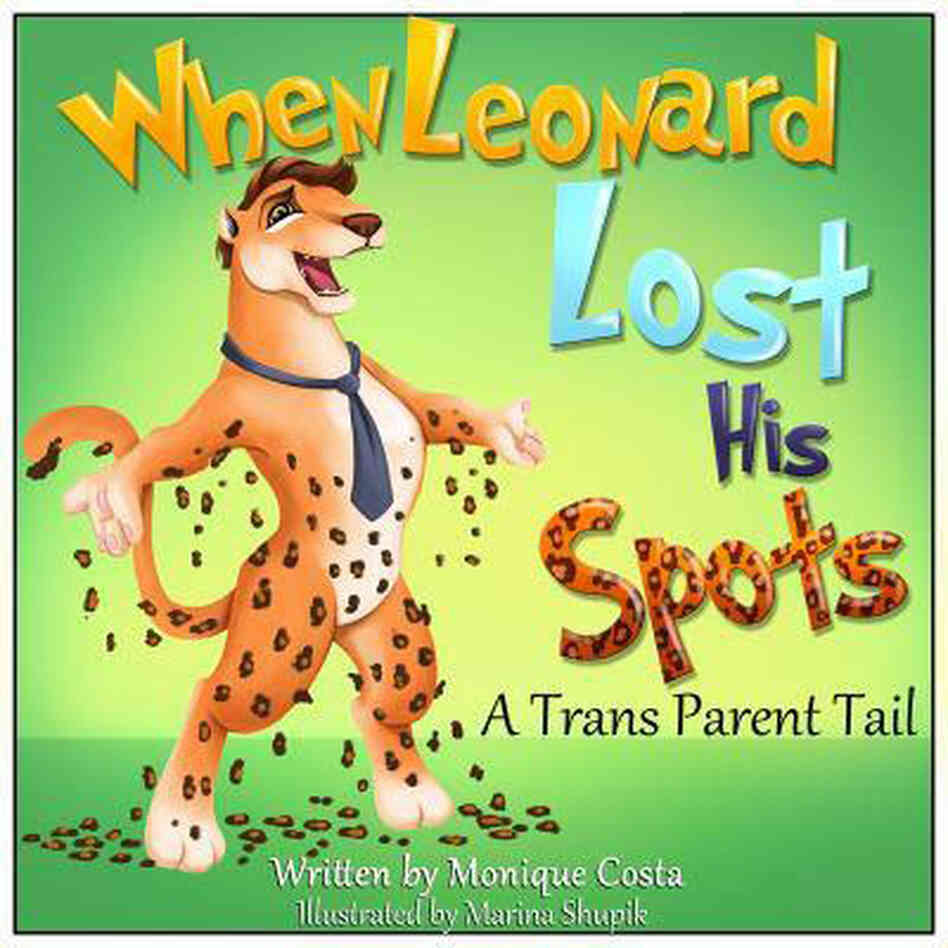 When Leonard Lost His Spots When Leonard Lost His Spots