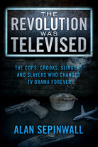 The Revolution Was Televised by Alan Sepinwall The Revolution Was Televised by Alan Sepinwall