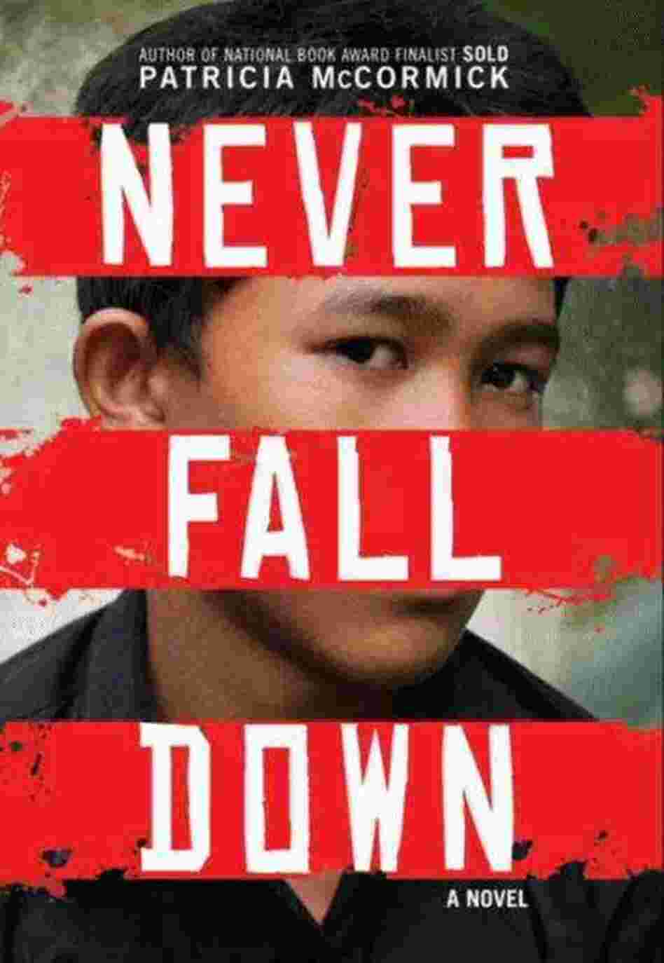 Never Fall Down Never Fall Down