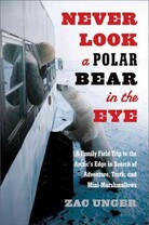 Never Look A Polar Bear In The Eye Never Look A Polar Bear In The Eye