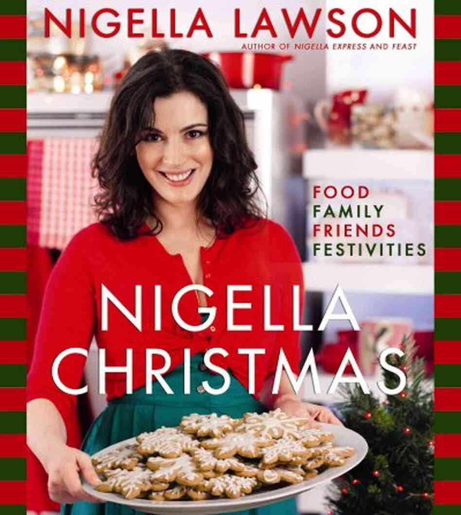 Nigella Christmas Nigella Christmas
