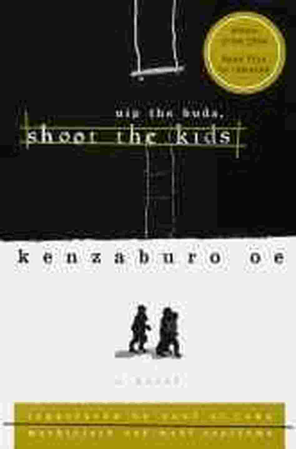 Nip the Buds Shoot the Kids