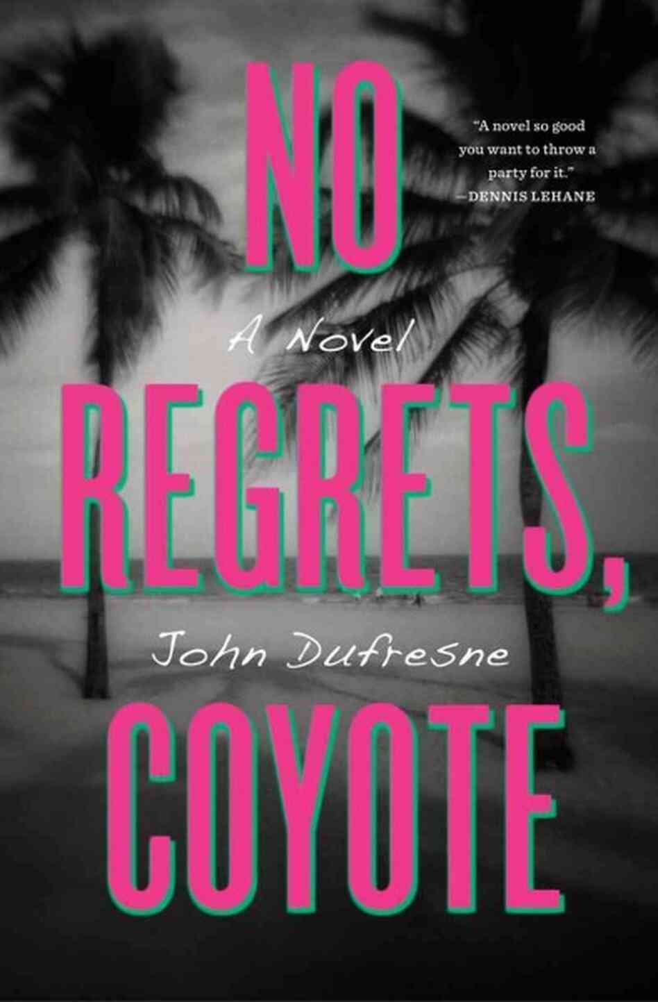 No Regrets, Coyote No Regrets, Coyote