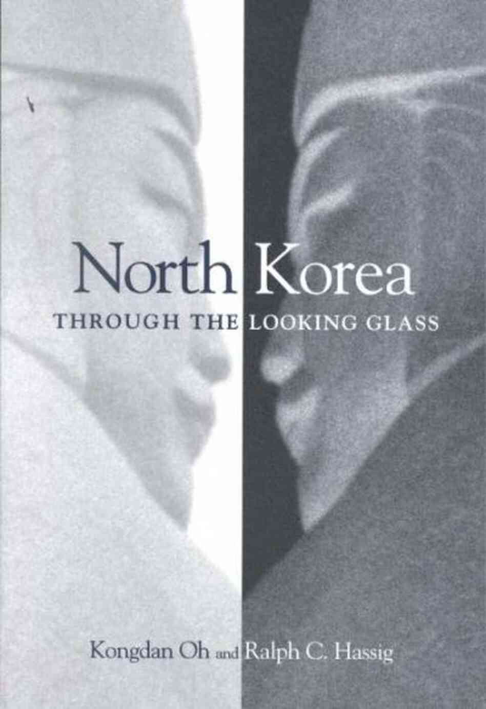 North Korea Through the Looking Glass