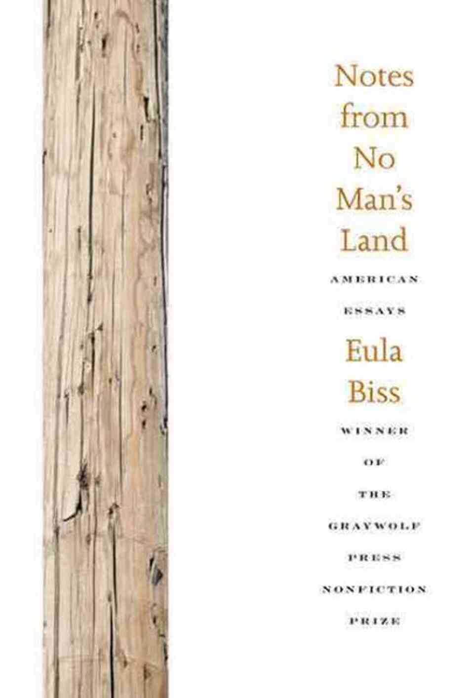 Notes from No Man's Land