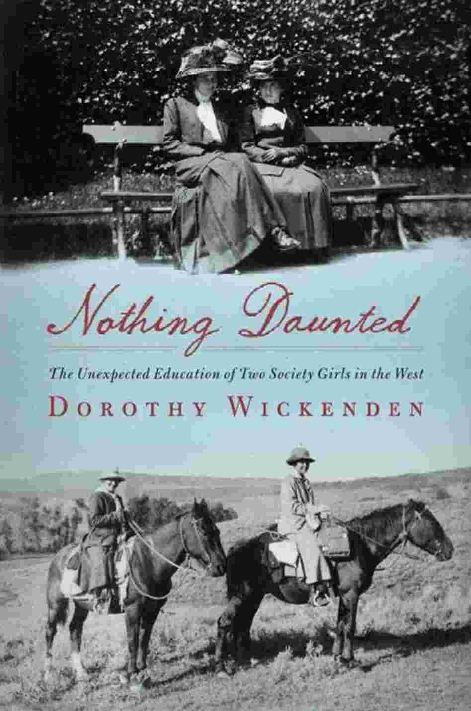 Nothing Daunted Nothing Daunted