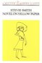 Novel on Yellow Paper Novel on Yellow Paper