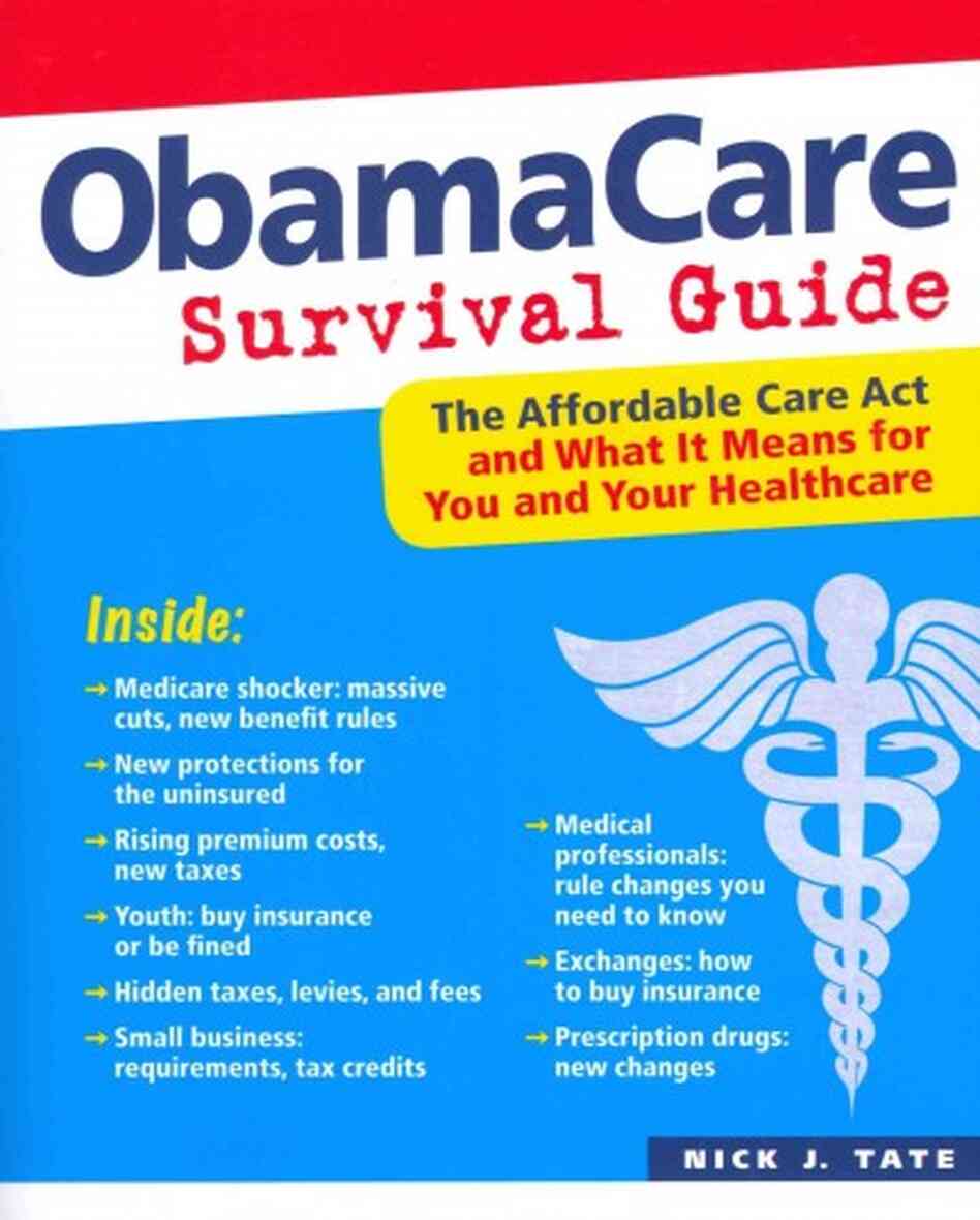 ObamaCare Survival Guide