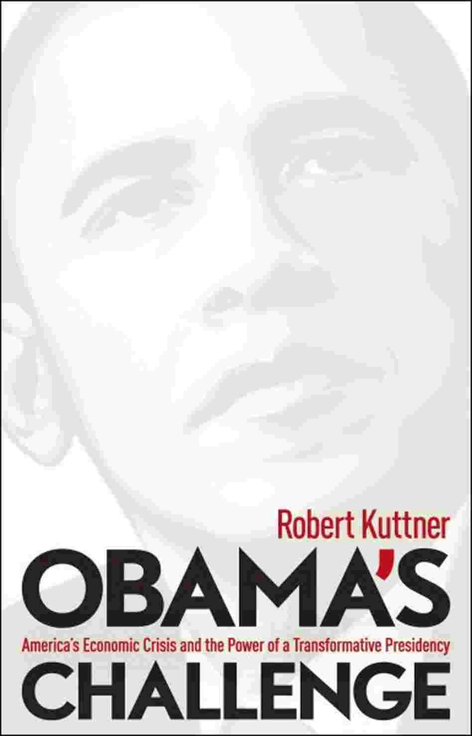 Obama's Challenge Obama's Challenge