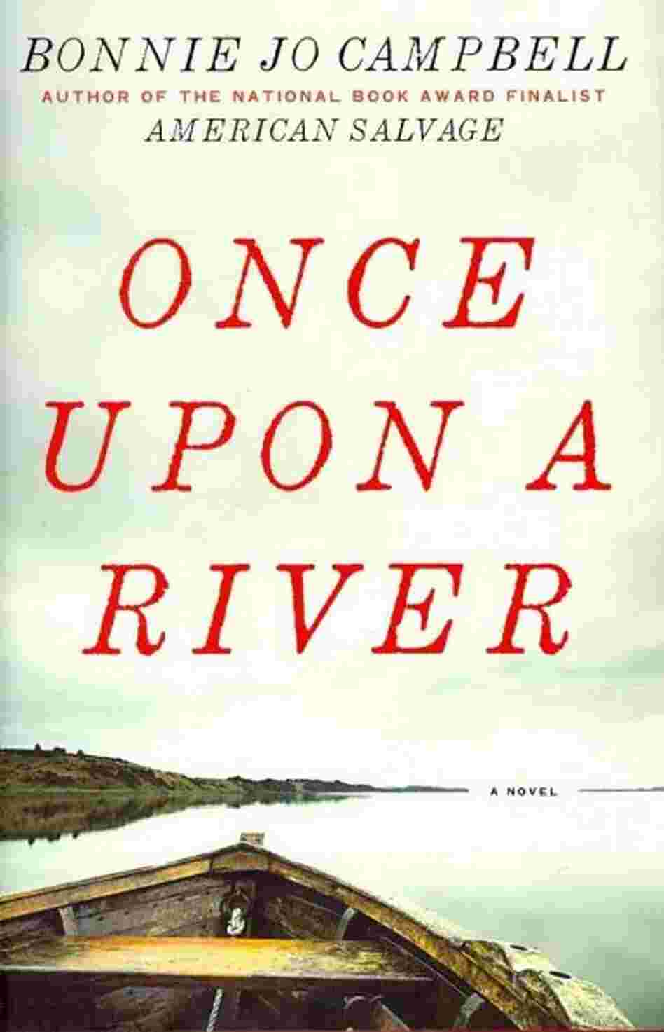 Once upon a River